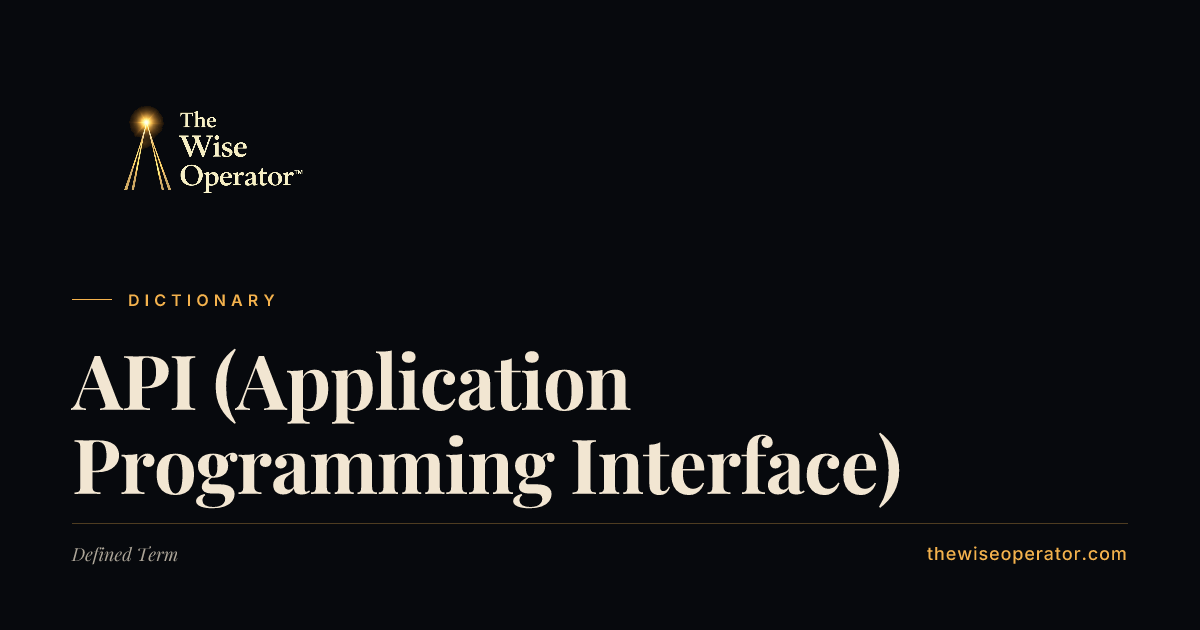 API (Application Programming Interface) | The Wise Operator