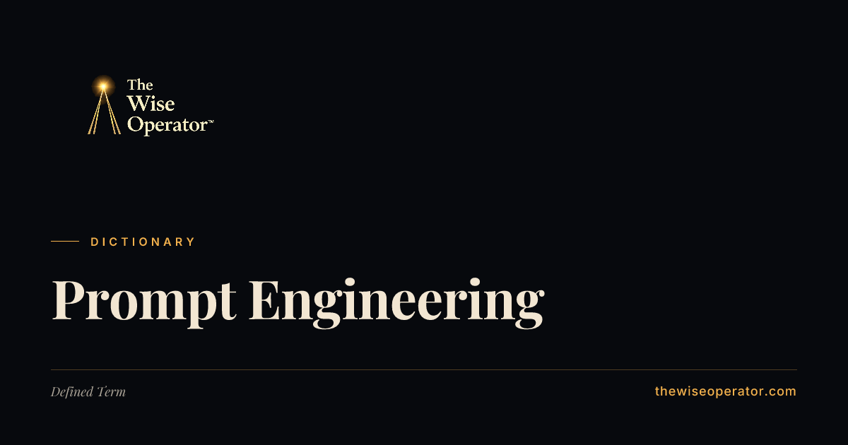 Prompt Engineering | The Wise Operator